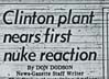 Clinton Plant Nears First Nuclear Reaction